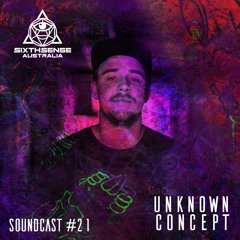 SoundCast #21 - Unknown Concept (AUS)