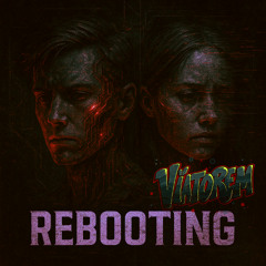 REBOOTING - VIP