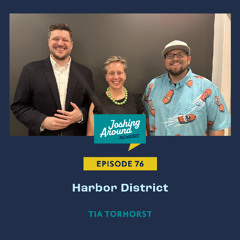Harbor District - Joshing Around Milwaukee (Episode 76)