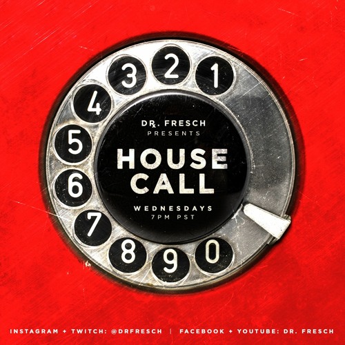 Dr. Fresch - House Call Radio 095: Dr. Fresch Mix