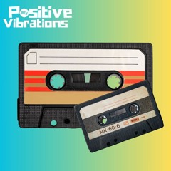 POSITIVE VIBRATIONS (#299)