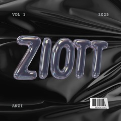 ZIOTT MIX VOL. 1