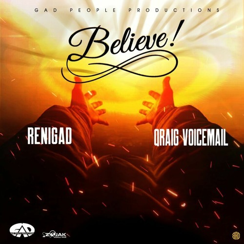 ReniGAD & Qraig Voicemail - Believe