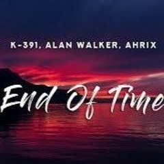 K-391 , Alan Walker & Ahrix - End Of Time =YoshiHirano= [BakarIkanGoreng] Cover
