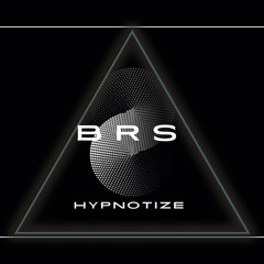 BRS - Hypnotize Mode (Free Download)(Orginal Mix)