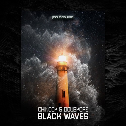 Chinook & DoubKore - Black Waves (Original Mix) | DoubSquare Records
