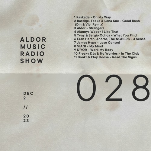 Aldor Music Radioshow 028