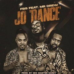 FBS-Jo Dance ft Mr-Drew