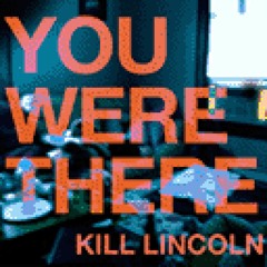 Kill Lincoln - Clark Gable (VRC6 Cover)