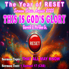 8-24-2025 THAT ALL MAY KNOW