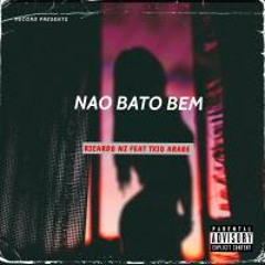 Ricardo Nz- Nao Bato bem feat Txio Arabe