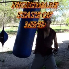 NIGHTMARE STATE OF MIND