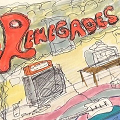 Renegades - Beer at the waterwell