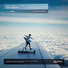 HIFEER & Mixo - Touch The Sky (Feat. Jetason)