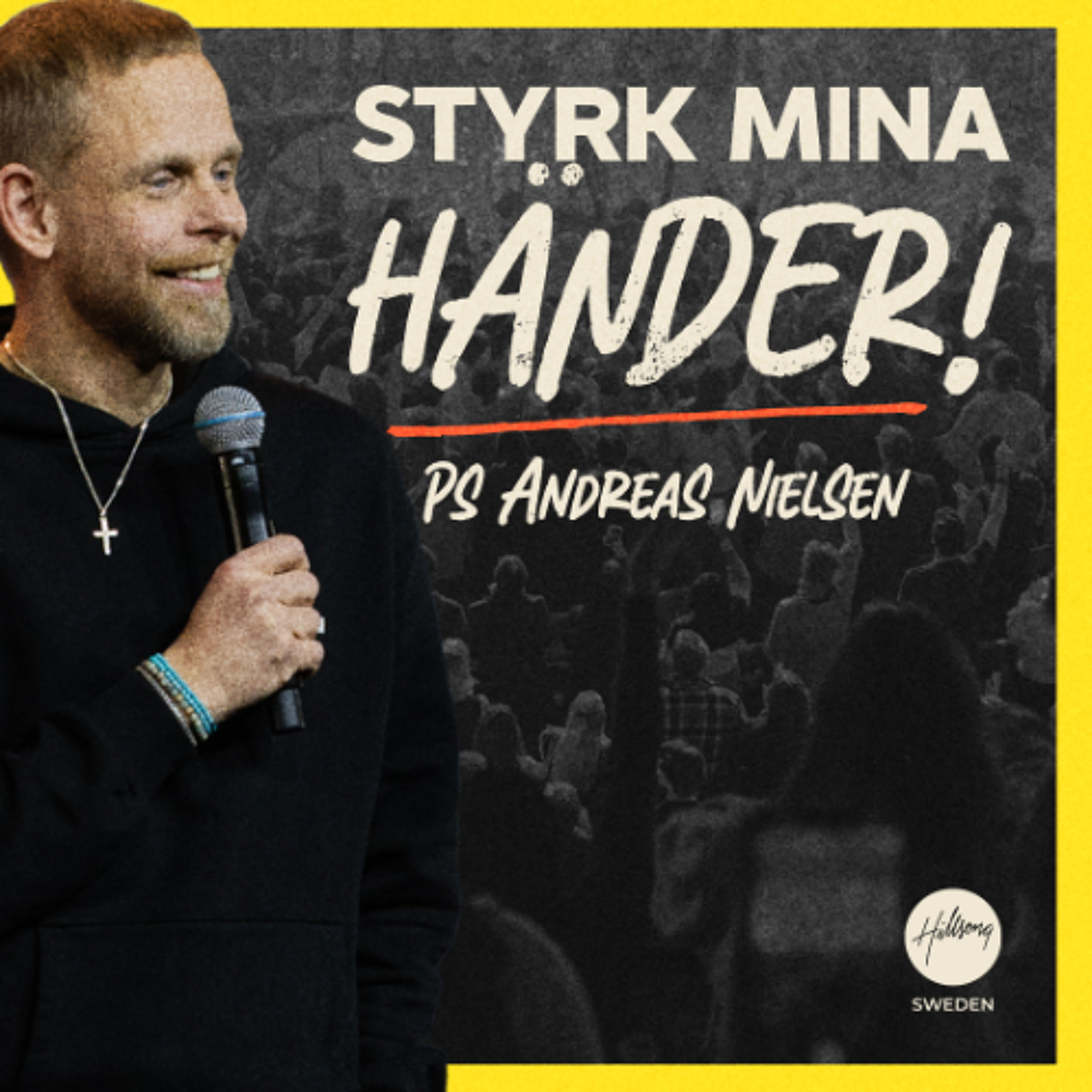 Ps Andreas Nielsen - Styrk mina händer!