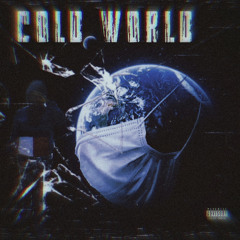 cold world