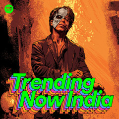 Trending Now India