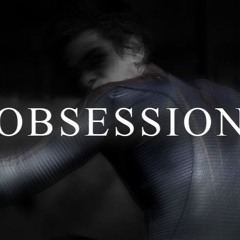 OBSESSION