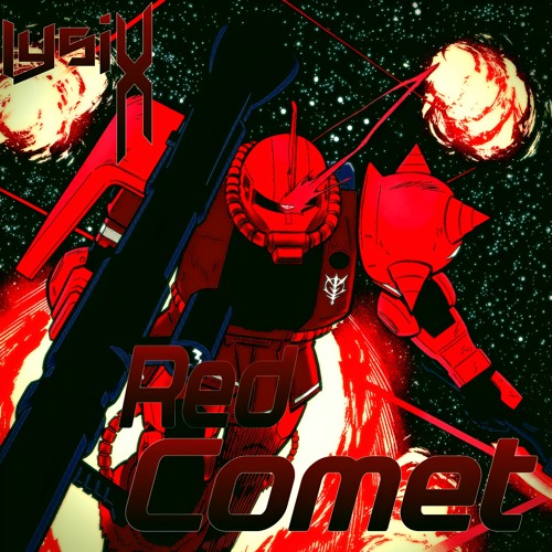 Lysix - Red Comet