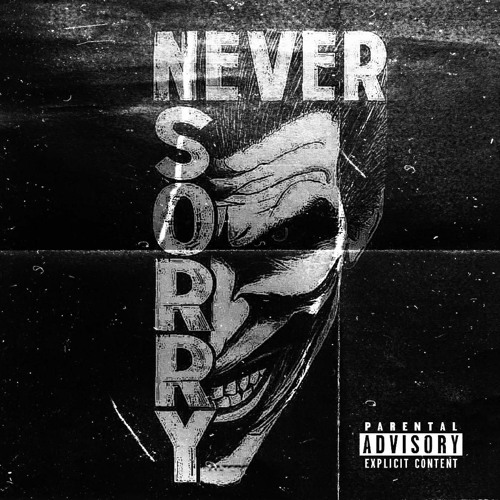 ChadVN - Never Sorry (prod. Ancientyang & Cyder)