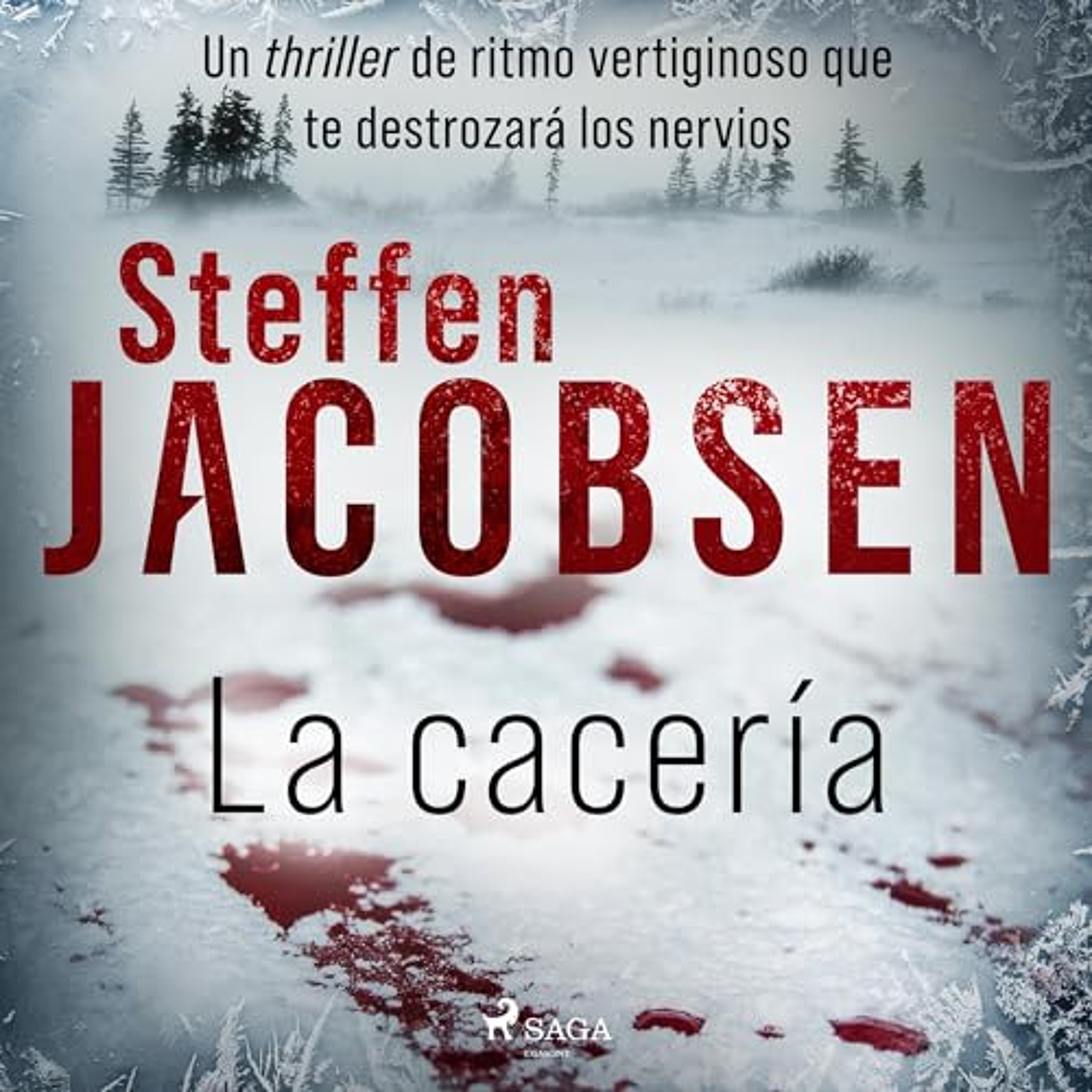 La cacería (Audiolibro) | Prueba Gratis