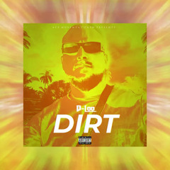 D-Loo - DIRT (Official Audio)