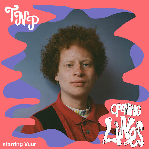 Opening Lines w/ Julia Sabine & Vuur