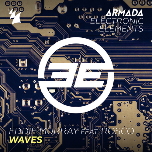 Eddie Murray feat. Rosco - Waves