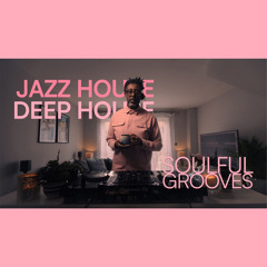 03. Midweek Energy | Jazzy & Deep House Vibes