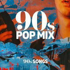90's Pop Mix