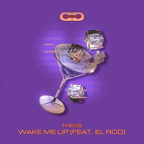 THEOS - Wake Me Up (feat. El Rod) [Extended Mix]