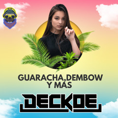 guaracha dembow y mas