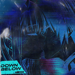 Down Below [Prod.Bobby Oddsock]