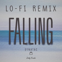 Falling by JK of BTS but it's lofi remix (DynaTAC version)
