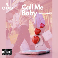 CDG - Call Me Baby ( Remix Seben )