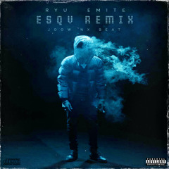 Ryu,The Runner, Emite Único - ESQV (Joow Nx Beat Remix)