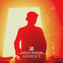 Amplify Series 083 - Andrew S (Live at Compound NYE 12/31/23)