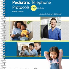 [PDF] Pediatric Telephone Protocols: Office Version {fulll|online|unlimite)