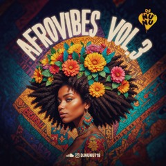AFROVIBES VOL.3