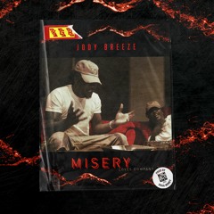 Jody Breeze - Misery (Prod. By Drug Money)