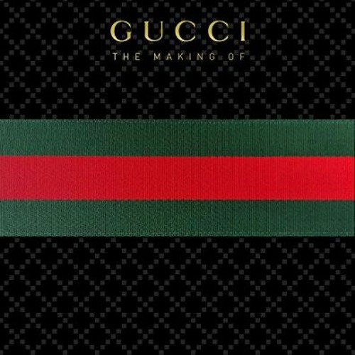 free PDF 📨 GUCCI: The Making Of by  Frida Giannini,Katie Grand,Peter Arnell,Rula Jeb