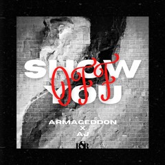 ARMAGEDDON - Show You Off (ft. AJ) (Prod. Canis Major)
