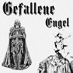 Gefallene Engel