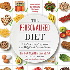 [Free] EPUB 💘 The Personalized Diet: The Pioneering Program to Lose Weight and Preve