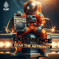 Experience Bear the Astronot