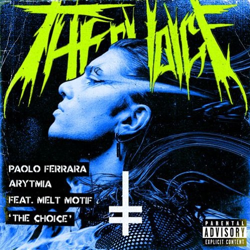 Paolo Ferrara, Arytmia Feat. Melt Motif - The Choice (Extended Mix) [HEX Recordings]