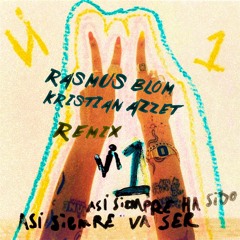 Vi 1 -  Rasmus Blom & Kristian Azzet (Remix)