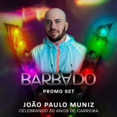 DJ JOAO PAULO MUNIZ - BARBADO PROMOSET