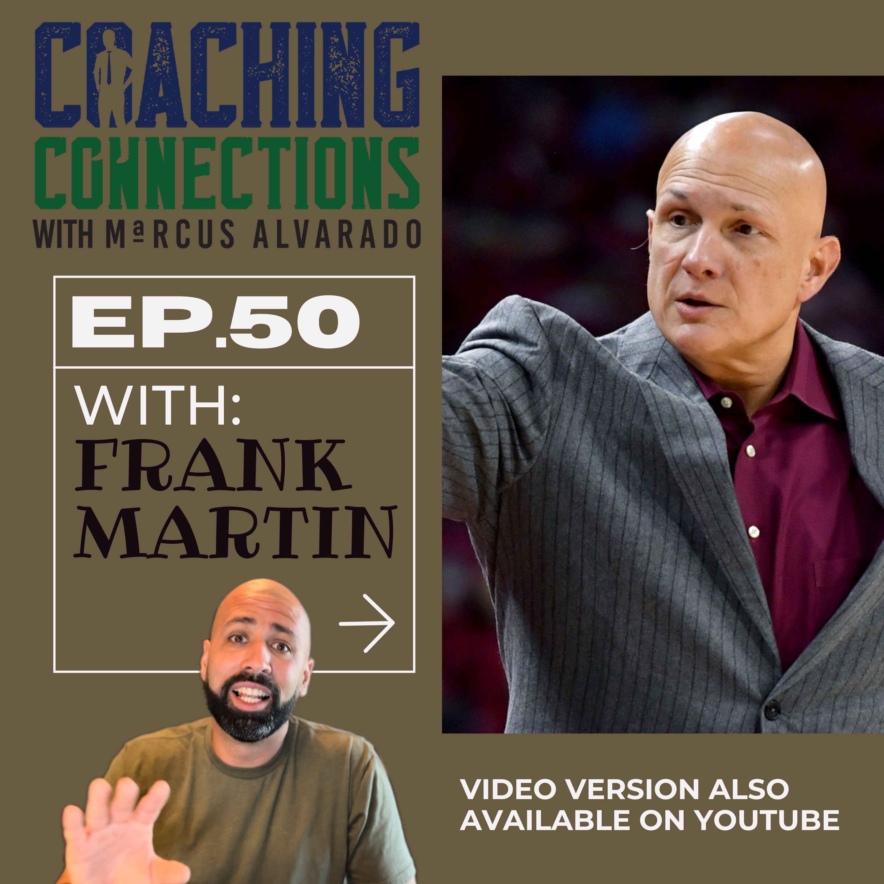 Coaching Connections with Marcus Alvarado