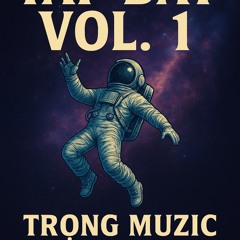 NST 2k25_Tập Bay Vol.1 | by Trọng Muzic